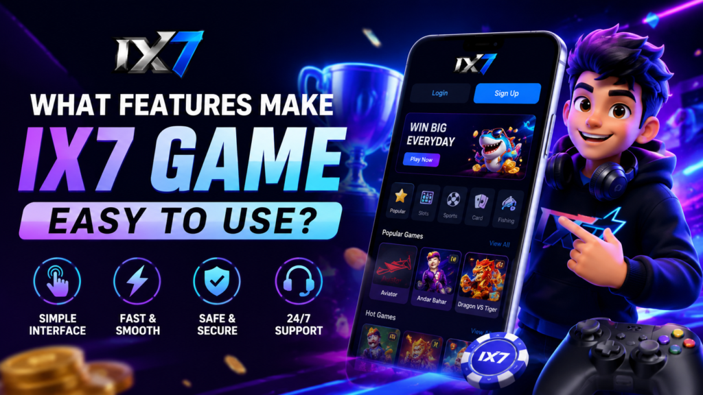 IX7 Game Easy